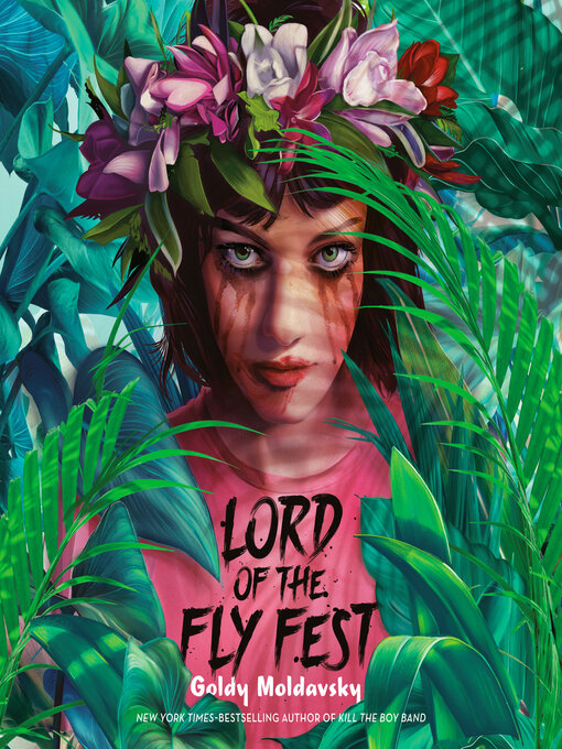 Title details for Lord of the Fly Fest by Goldy Moldavsky - Available